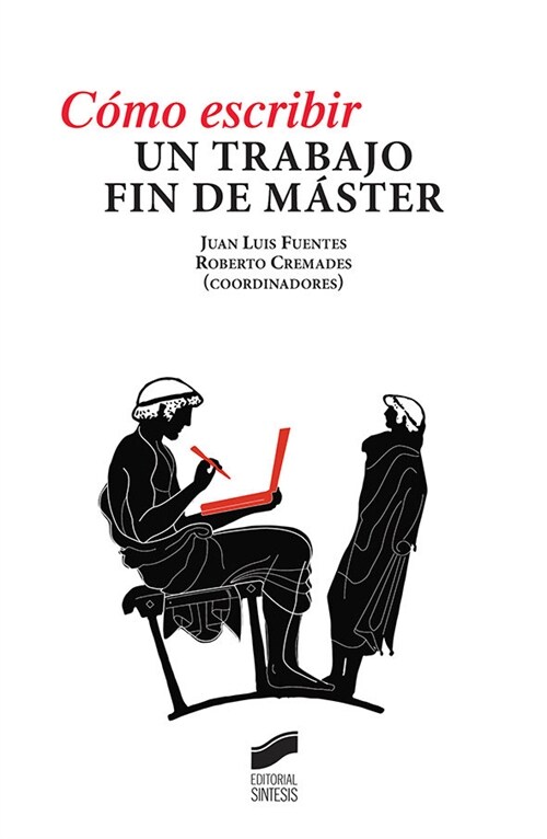 COMO ESCRIBIR UN TRABAJO FIN DE MASTER (Hardcover)