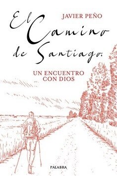 CAMINO DE SANTIAGO, EL (Hardcover)