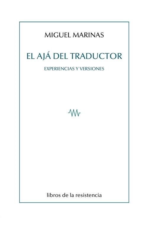 EL AJA DEL TRADUCTOR (Hardcover)