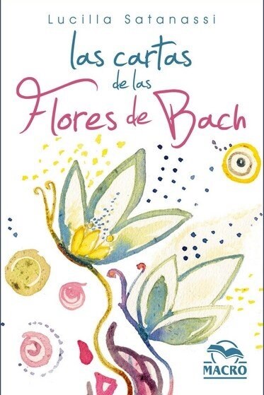 CARTAS DE LAS FLORES DE BACH, LAS (Hardcover)