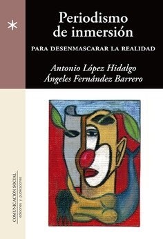 PERIODISMO DE INMERSION (Hardcover)