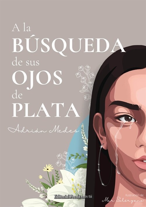 A LA BUSQUEDA DE SUS OJOS DE PLATA (Paperback)