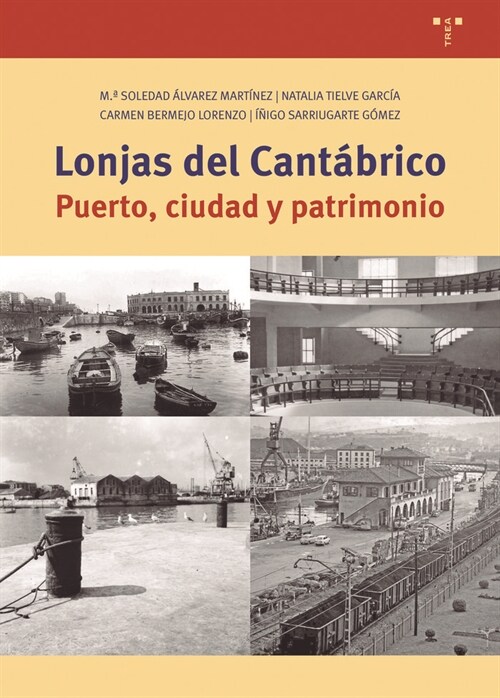 LONJAS DEL CANTABRICO (Hardcover)