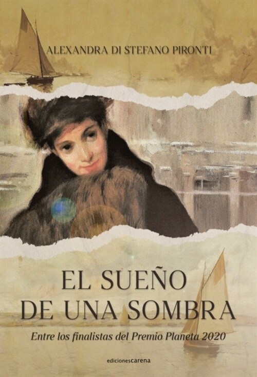 EL SUENO DE UNA SOMBRA (Hardcover)