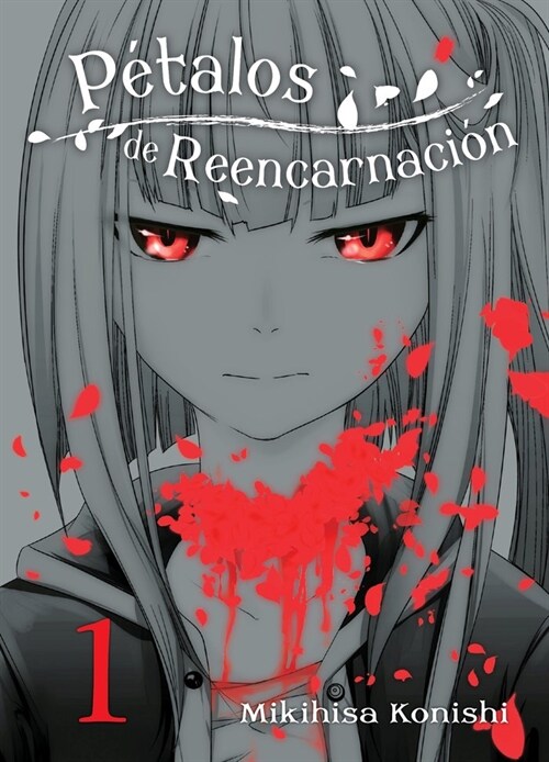 PETALOS DE REENCARNACION 1 (Hardcover)