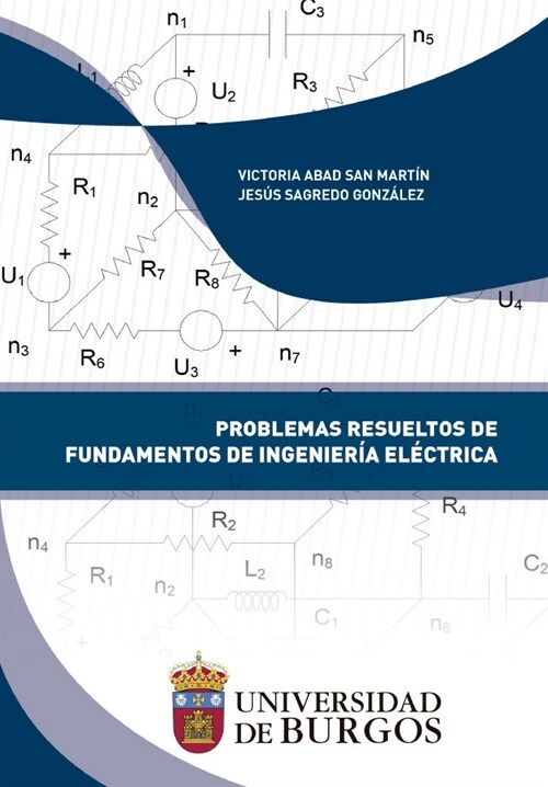 PROBLEMAS RESUELTOS DE FUNDAMENTOS DE INGENIERIA ELECTRICA (Book)