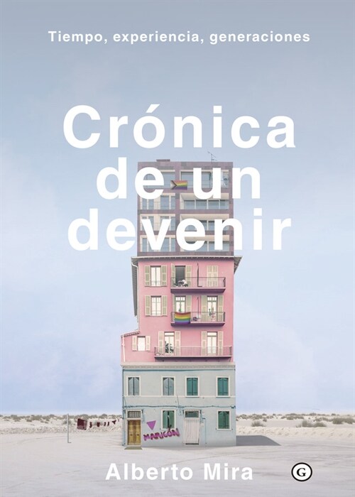 CRONICA DE UN DEVENIR (Hardcover)