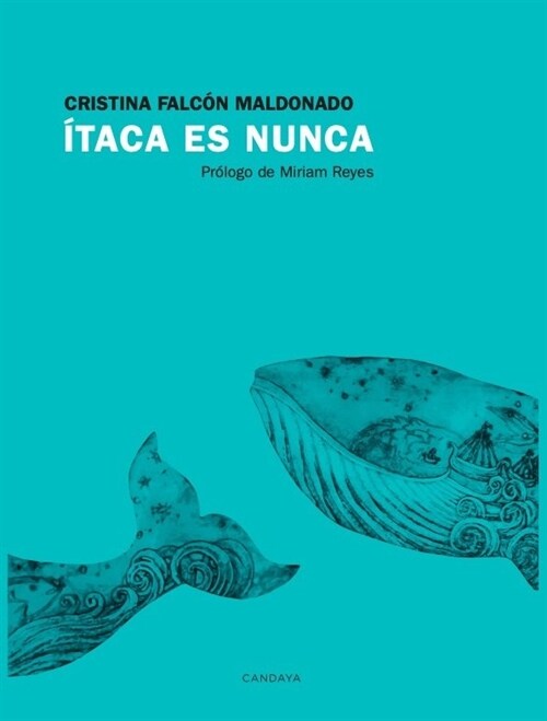 ITACA ES NUNCA (Hardcover)