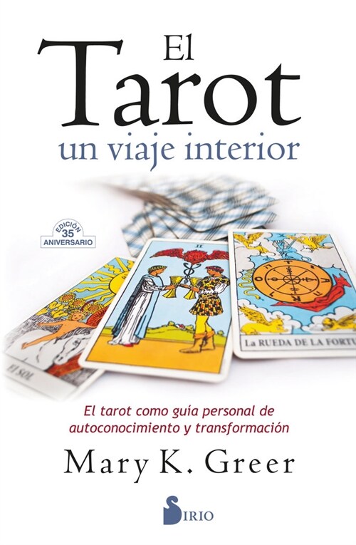 Tarot, El. Un Viaje Interior (Paperback)
