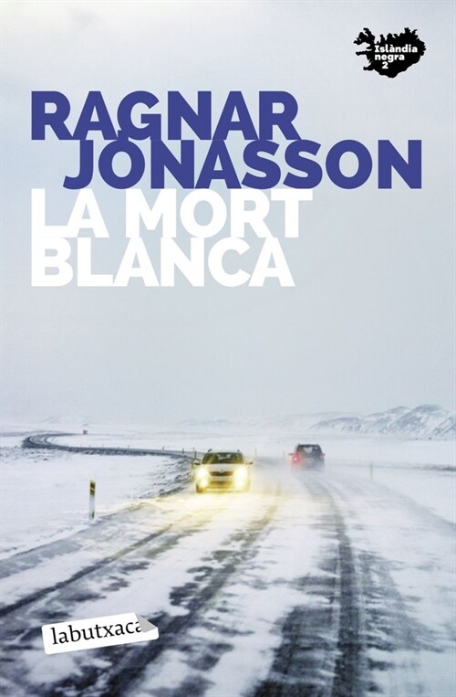 LA MORT BLANCA (Hardcover)