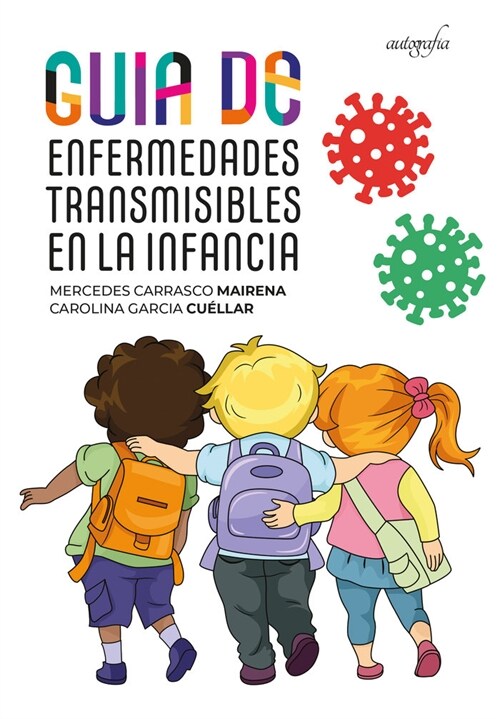 Guia de enfermedades transmisibles en la infancia (Hardcover)