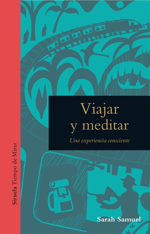 Viajar y meditar (Hardcover)