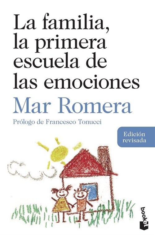 LA FAMILIA, LA PRIMERA ESCUELA DE LAS EMOCIONES (Hardcover)