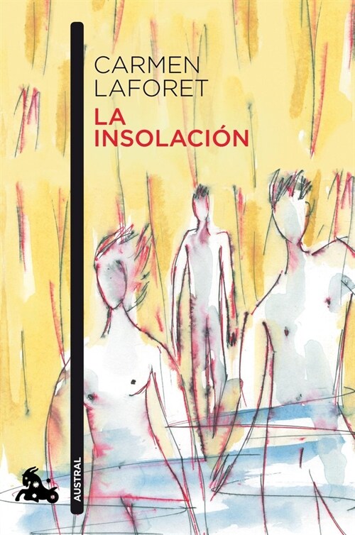 LA INSOLACION (Hardcover)