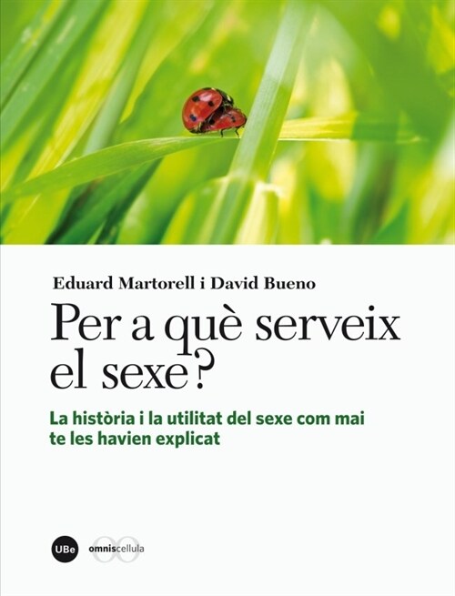 PER A QUE SERVEIX EL SEXE？ (Hardcover)