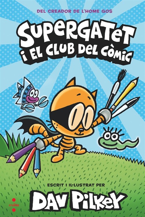 SUPERGATET I EL CLUB DEL COMIC (Hardcover)