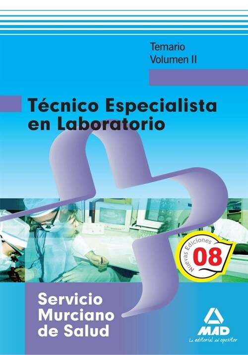 TECNICO ESPECIALISTA EN LABORATORIO DEL SERVICIO MURCIANO DE (Hardcover)