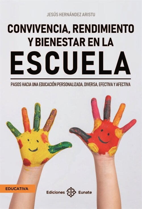 Convivencia, rendimiento y bienestar en la escuela (Hardcover)