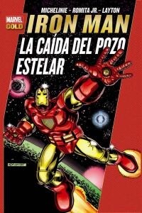 IRON MAN: LA CAIDA DEL POZO ESTELAR (Hardcover)