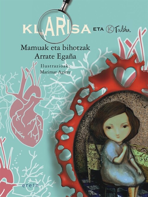 KLARISA ETA K TALDEA MAMUAK ETA BIHOTZAK (Book)