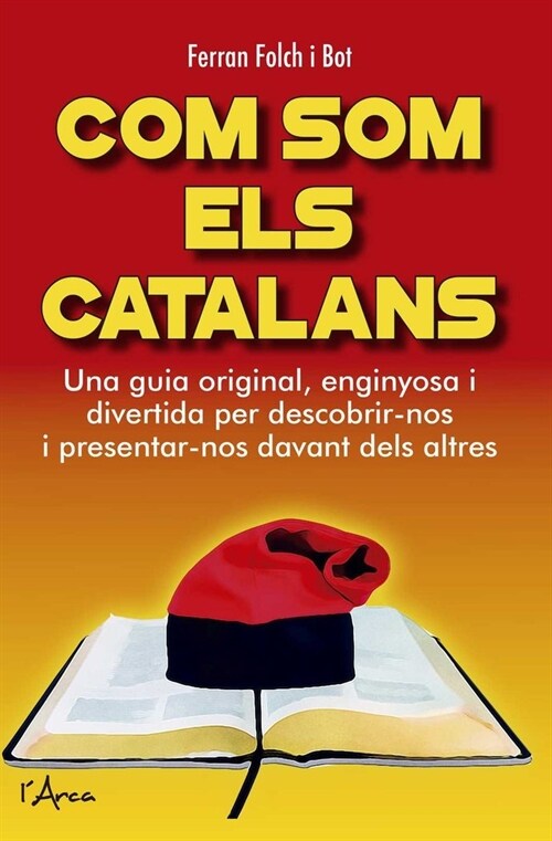 Com som els catalans (Hardcover)