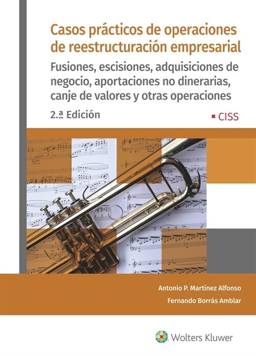 CASOS PRACTICOS DE OPERACIONES DE REESTRUCTURACION EMPRESARIAL (Hardcover)