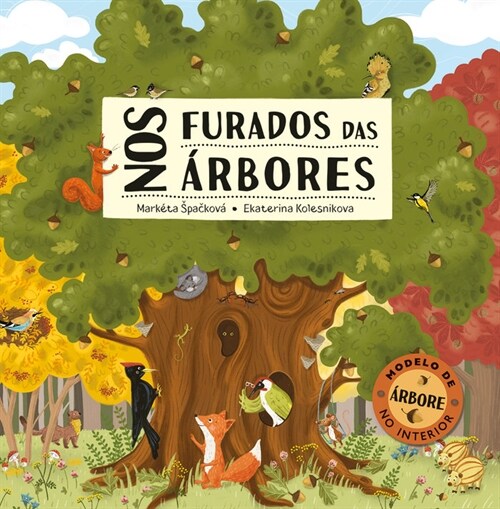 NOS FURADOS DAS ARBORES (Hardcover)