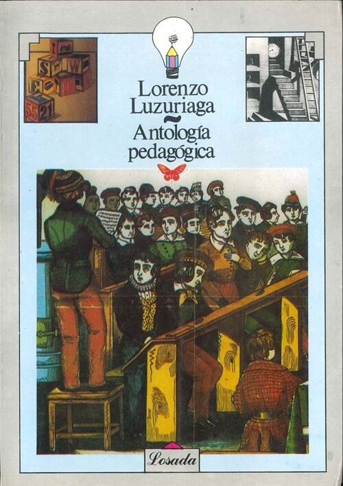 ANTOLOGIA PEDAGOGICA LORENZO LUZURIAGA (Book)