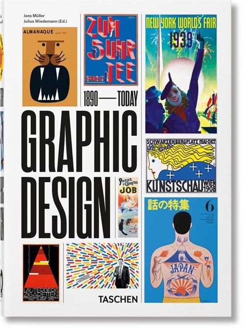 The History of Graphic Design. 40th Ed. by Jens Muller (Hardcover)