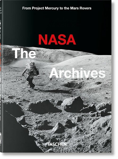 The NASA Archives. 40th Ed. (Hardcover)
