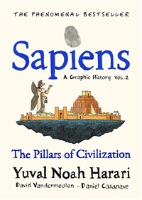 Sapiens A Graphic History Volume 2 : The Pillars of Civilisation (Hardcover)