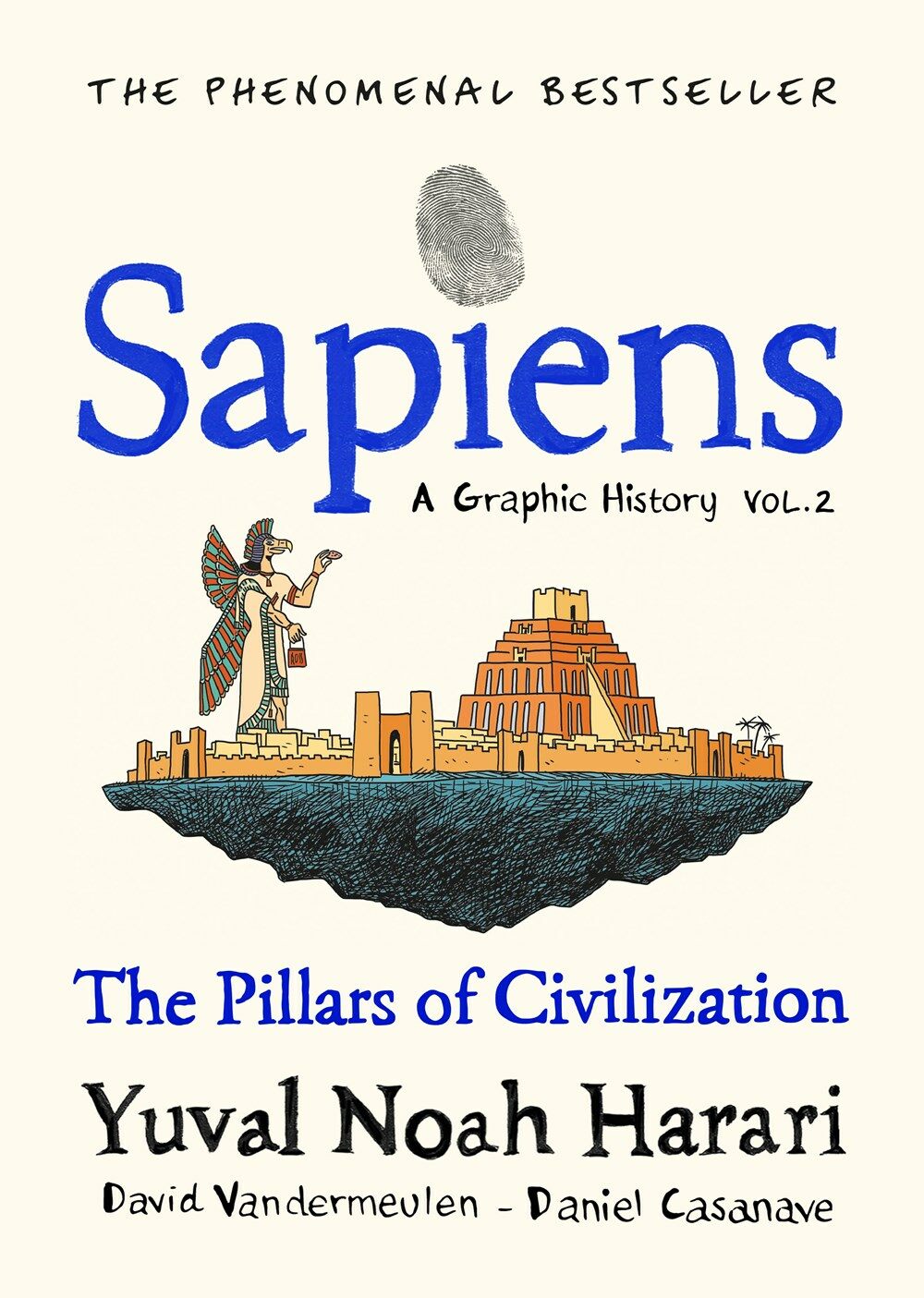Sapiens A Graphic History Volume 2 : The Pillars of Civilisation (Hardcover)