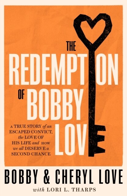 The Redemption of Bobby Love : The Humans of New York Instagram Sensation (Paperback)