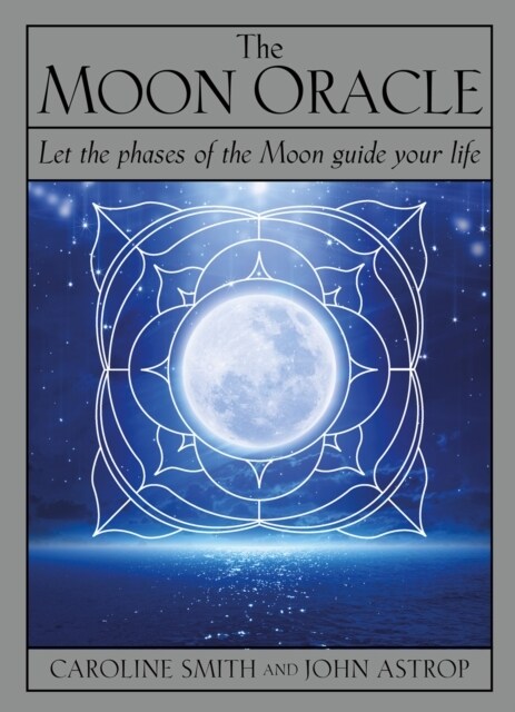 The Moon Oracle : Let the phases of the Moon guide your life (Multiple-component retail product, boxed, Reissue)