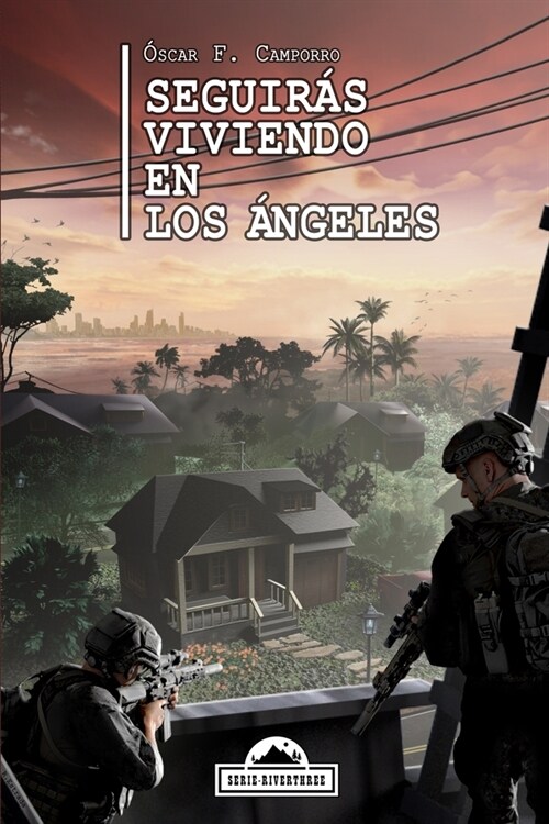 Seguir? viviendo en Los 햚geles (Paperback)