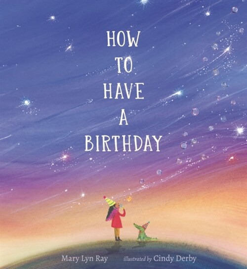 How to Have a Birthday (Hardcover)