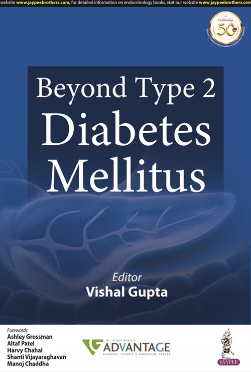 Beyond Type 2 Diabetes Mellitus (Hardcover)