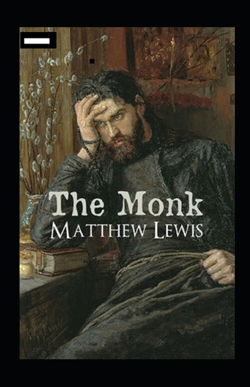 The Monk Annotated (Paperback)