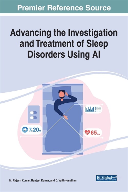Advancing the Investigation and Treatment of Sleep Disorders Using AI (Hardcover)