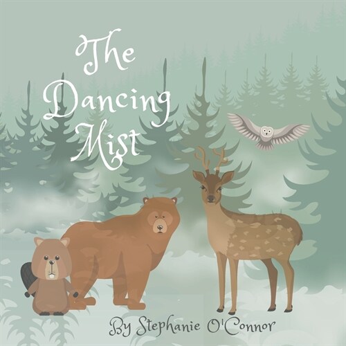 The Dancing Mist : Bedtime Story Picture Book (Paperback)