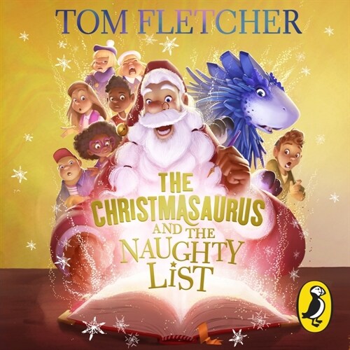 The Christmasaurus and the Naughty List (CD-Audio, Unabridged ed)