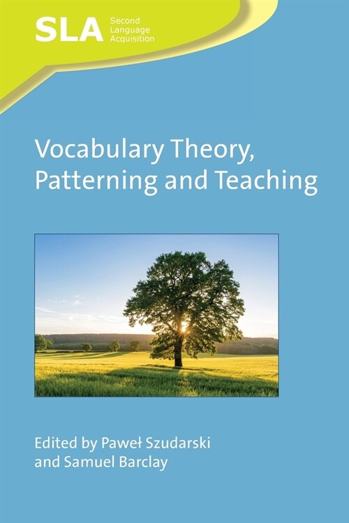 Vocabulary Theory, Patterning and Teaching (Paperback)