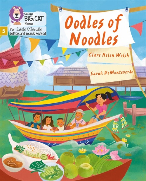 Oodles of Noodles : Phase 5 Set 4 (Paperback)