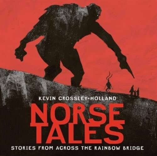 Norse Tales : Stories from Across the Rainbow Bridge (CD-Audio, Unabridged ed)