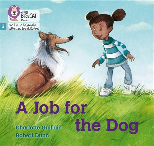 A Job for the Dog : Phase 3 Set 1 (Paperback)