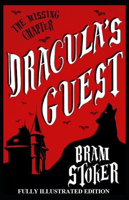 Draculas Guest: Fully (Illustrated) Edition (Paperback)