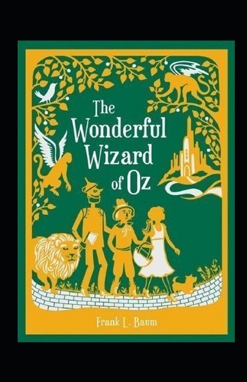 The Wonderful Wizard of Oz Annotated (Paperback)