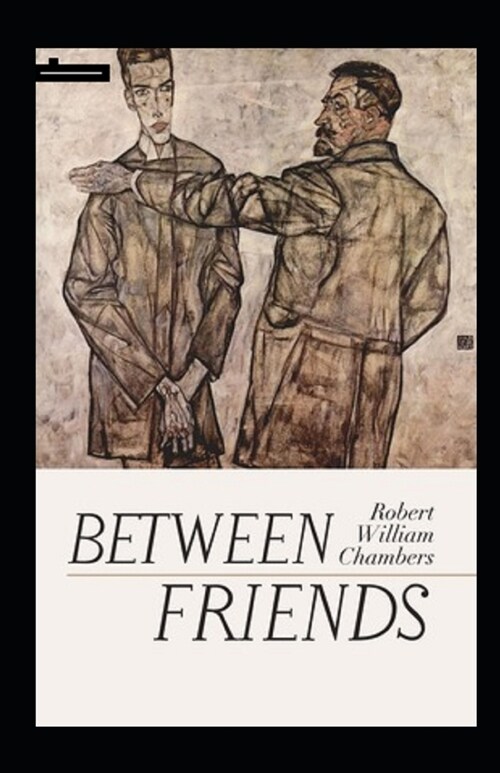 Between Friends Annotated (Paperback)