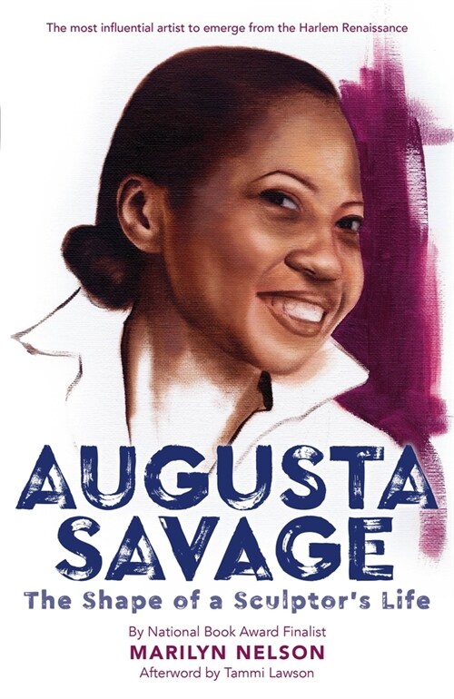 Augusta Savage: The Shape of a Sculptors Life (Hardcover)