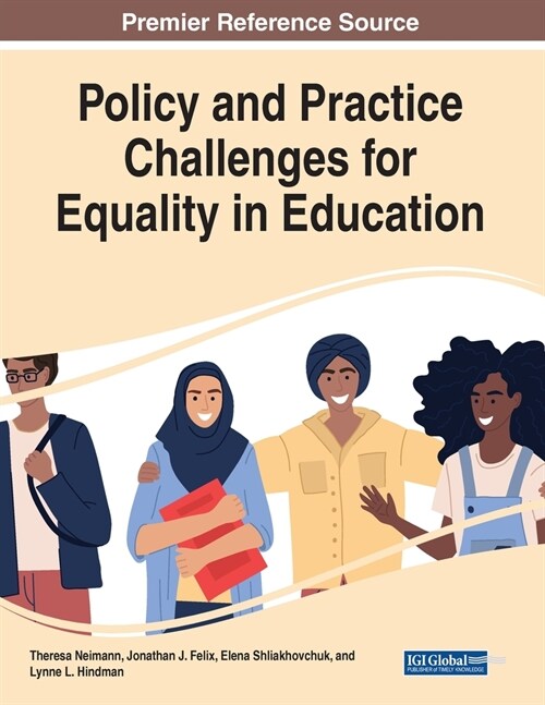 Policy and Practice Challenges for Equality in Education (Paperback)